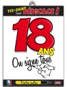 T-shirt dédicace anniversaire 18 ans